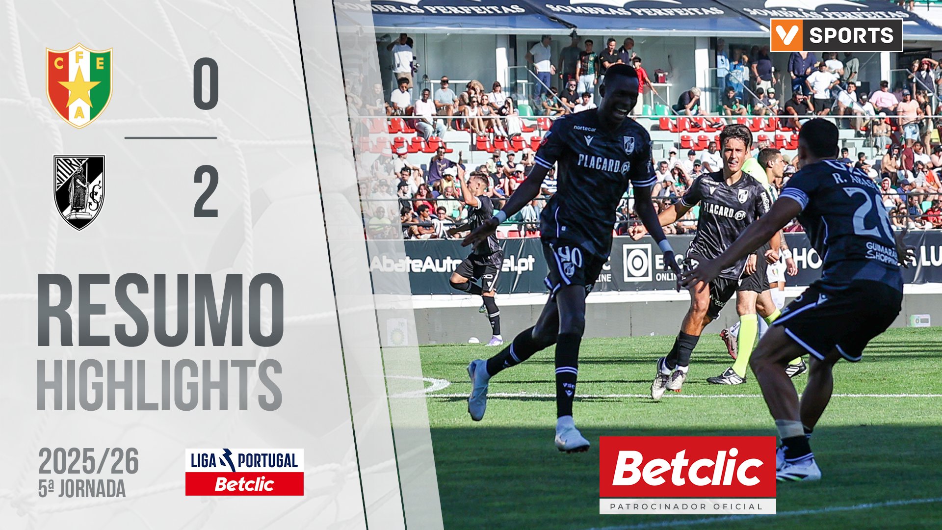 Liga Portugal Betclic (5ªJ): Resumo Estrela Amadora 0-2 Vitória SC