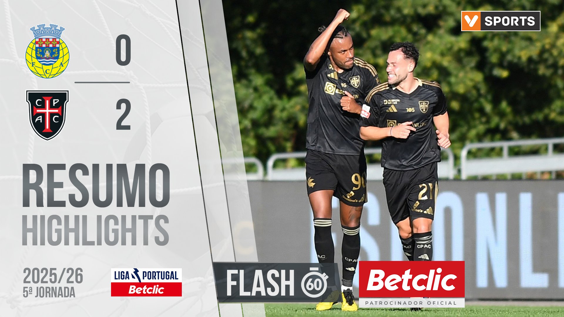 Liga Portugal Betclic (5ªJ): Resumo Flash Arouca 0-2 Casa Pia