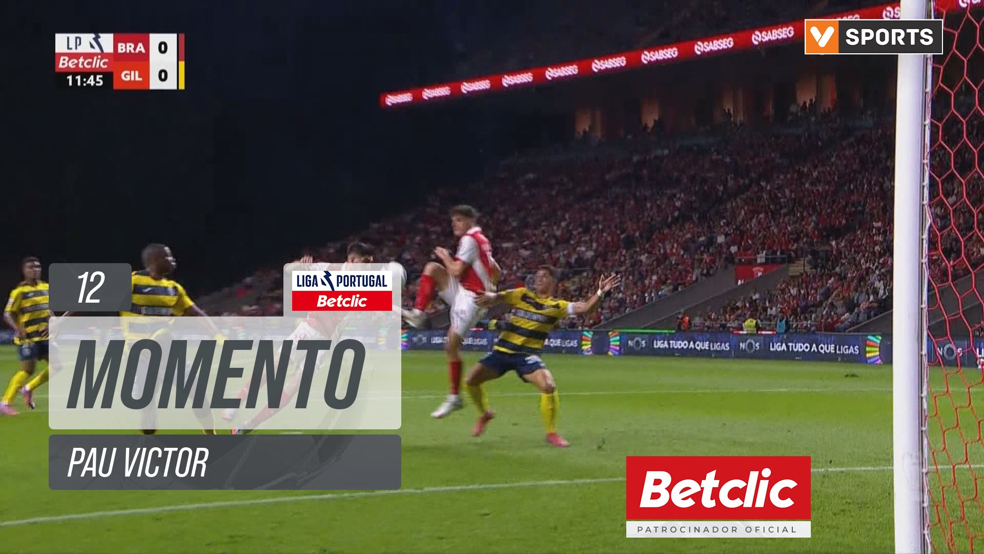 Braga, Jogada, Pau Victor aos 12'
