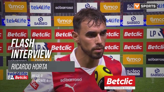 I Liga (#5) | Braga 0-1 Gil Vicente: Flash Interview Ricardo Horta