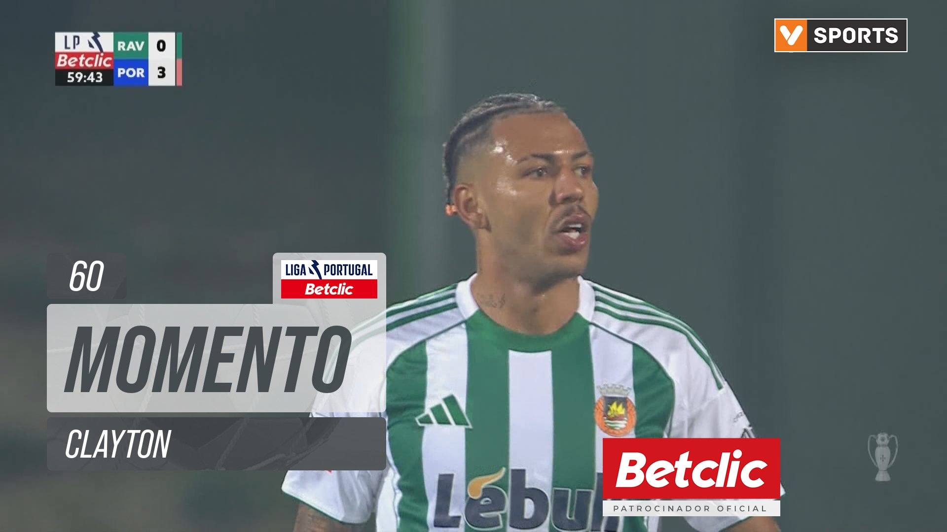 Rio Ave, Jogada, Clayton aos 60'