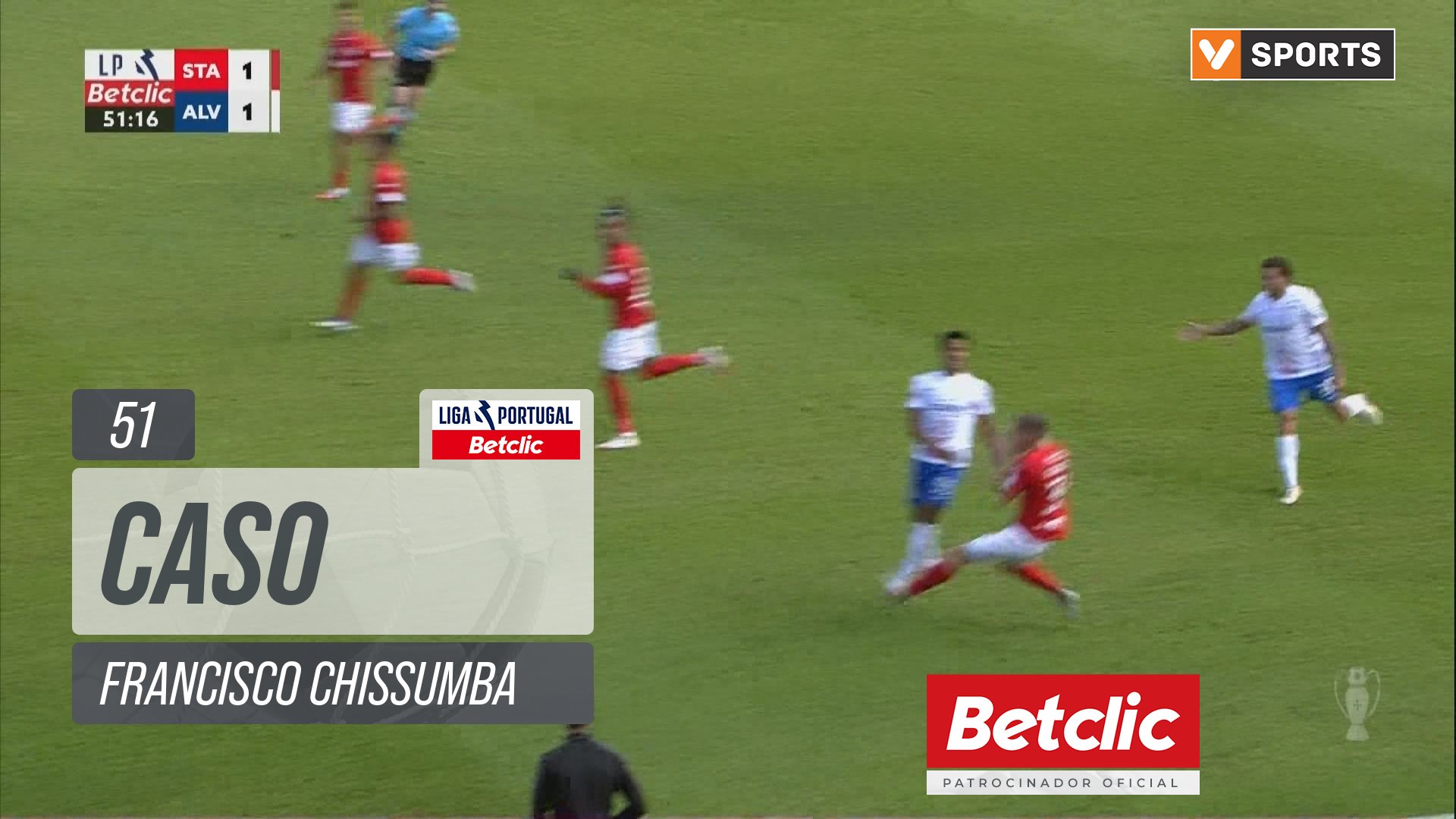 Alverca, Caso, Francisco Chissumba aos 51'