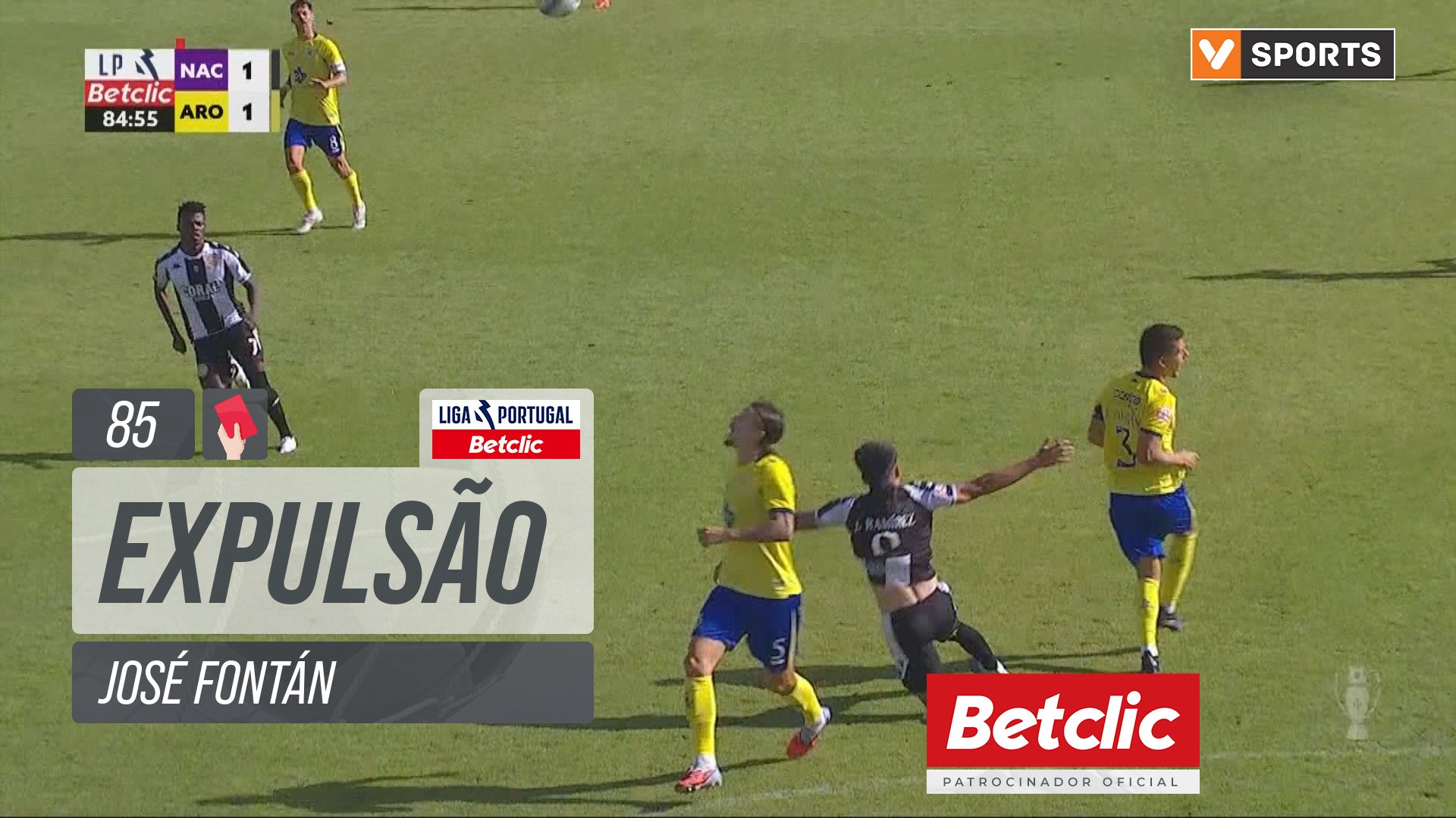 Arouca, Expulsão, José Fontán aos 85'