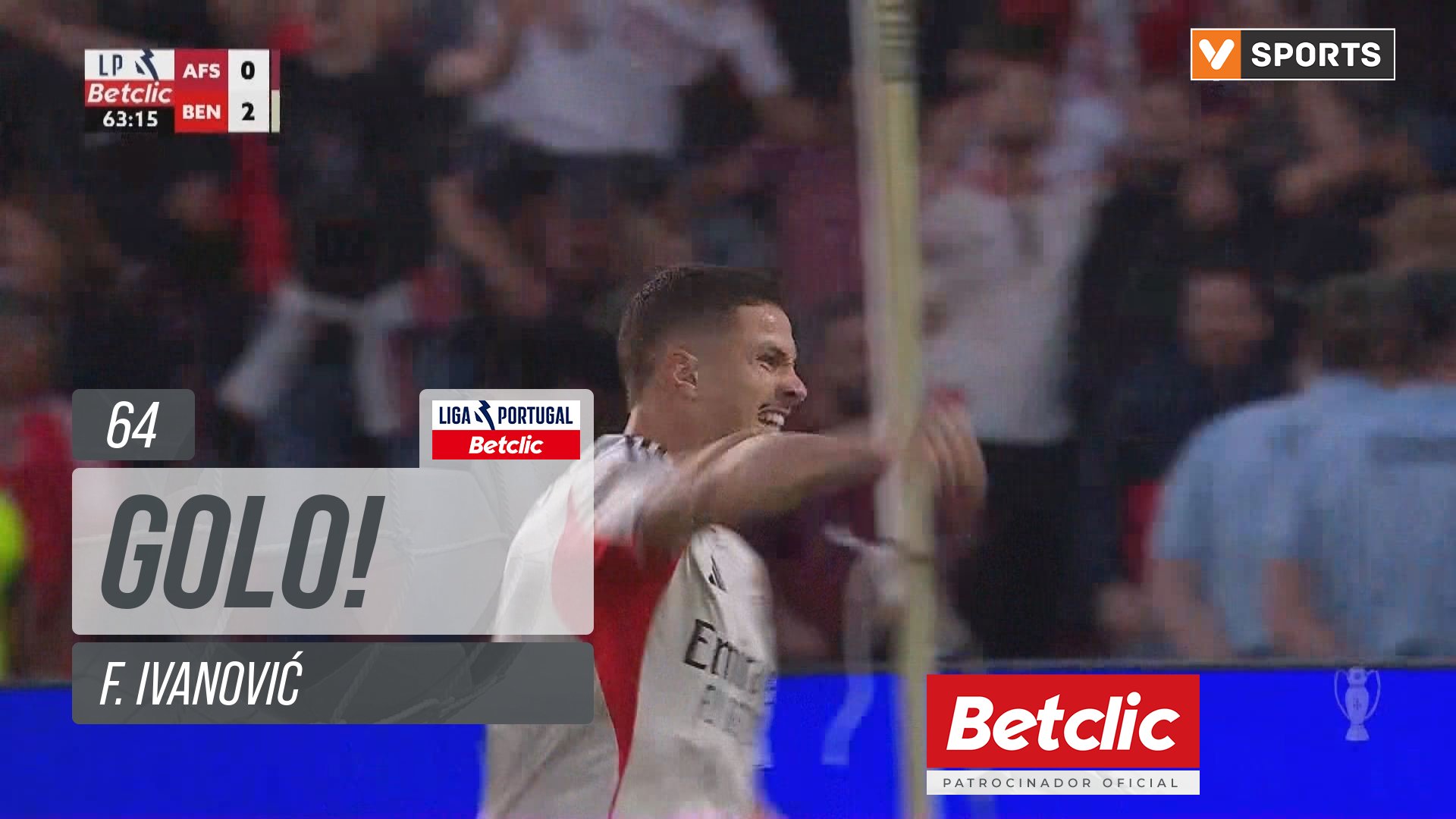 GOLO! Benfica, F. Ivanović aos 64', AVS 0-3 Benfica