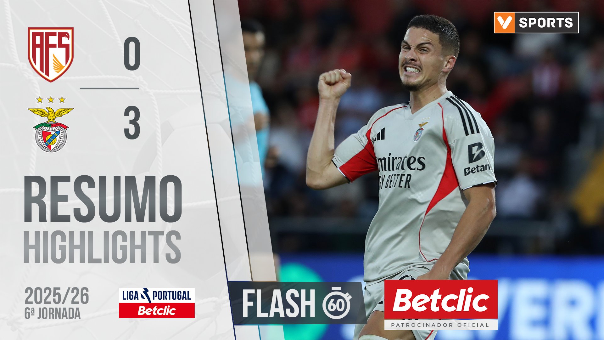 Liga Portugal Betclic (6ªJ): Resumo Flash AVS 0-3 Benfica