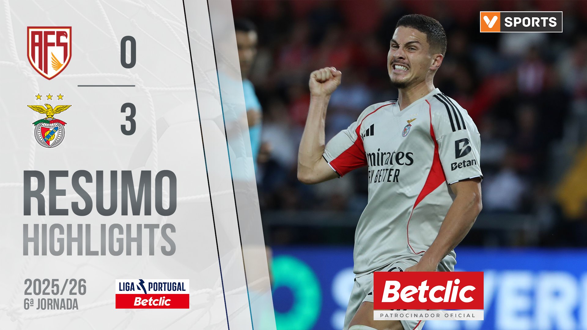 Liga Portugal Betclic (6ªJ): Resumo AVS 0-3 Benfica