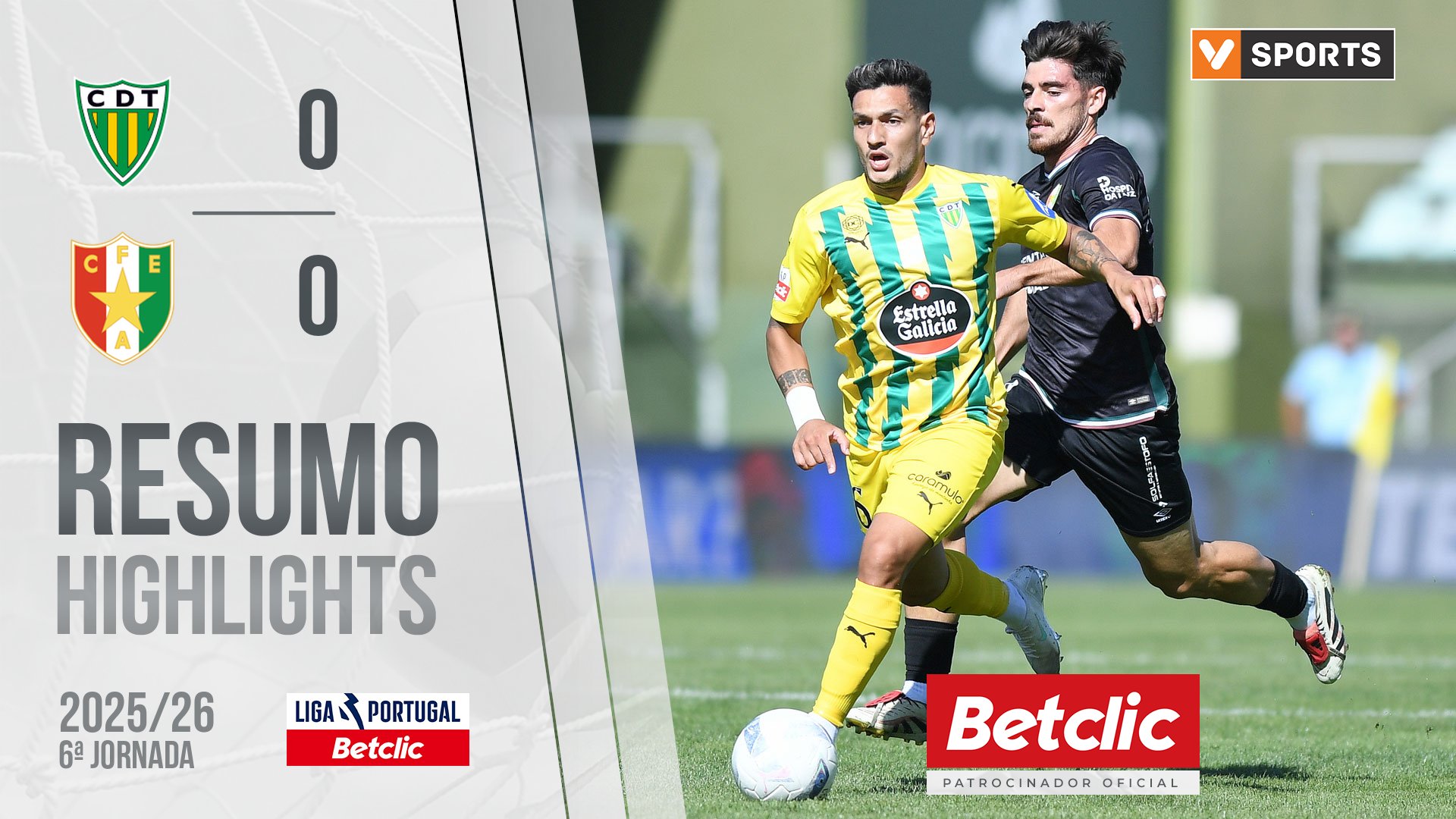 Liga Portugal Betclic (6ªJ): Resumo Tondela 0-0 Estrela Amadora
