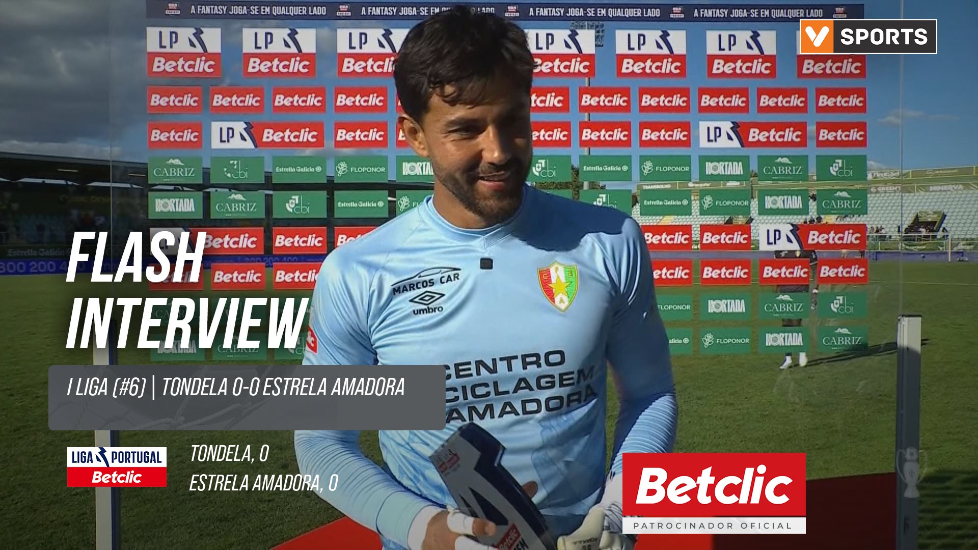 I Liga (#6) | Tondela 0-0 Estrela Amadora: Flash Interview Renan Ribeiro