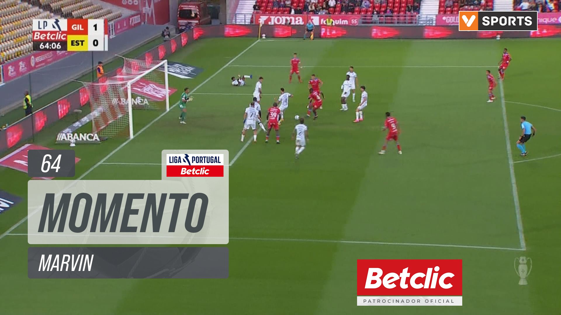 Gil Vicente, Jogada, Marvin aos 64'