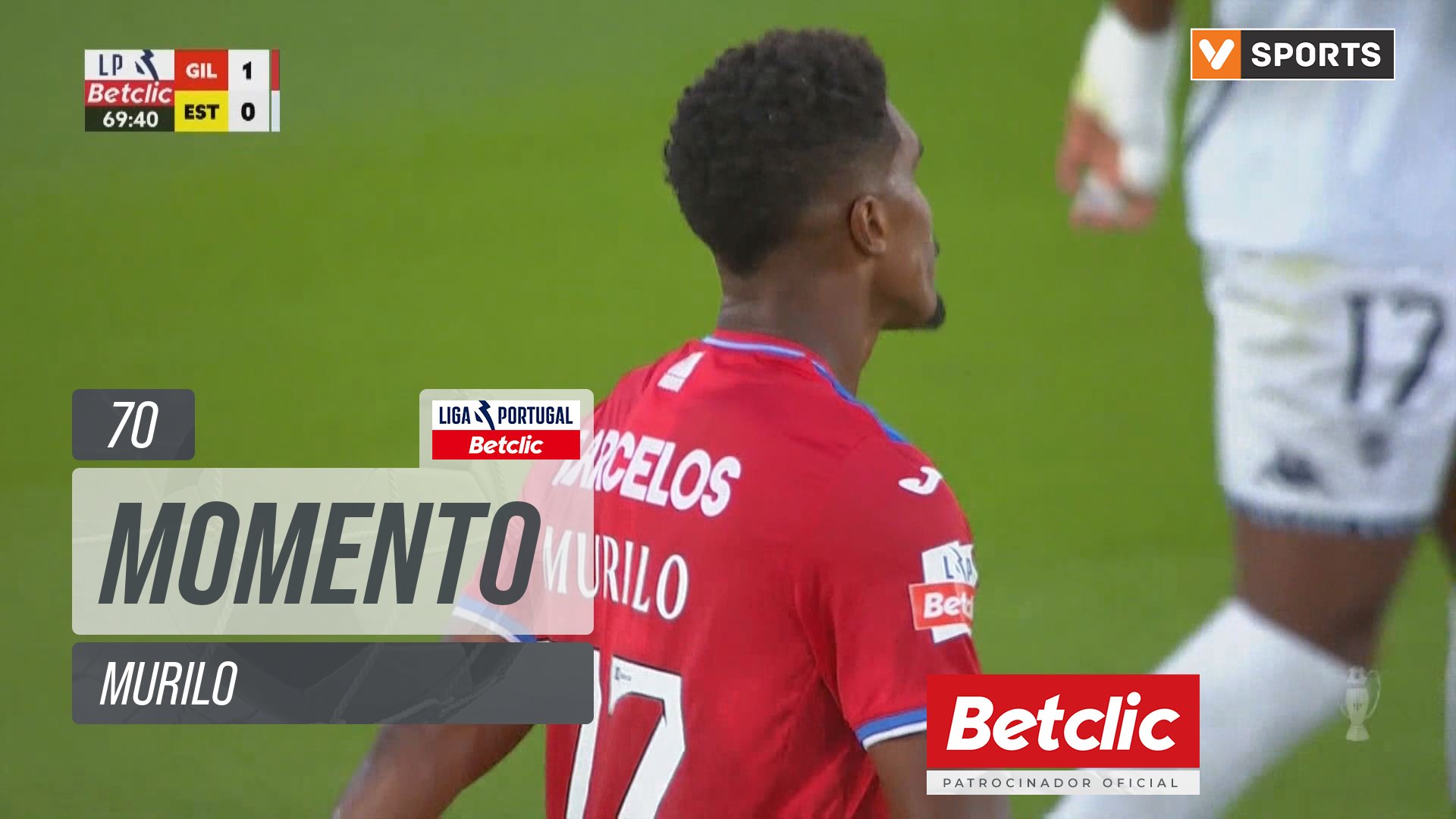 Gil Vicente, Jogada, Murilo aos 70'