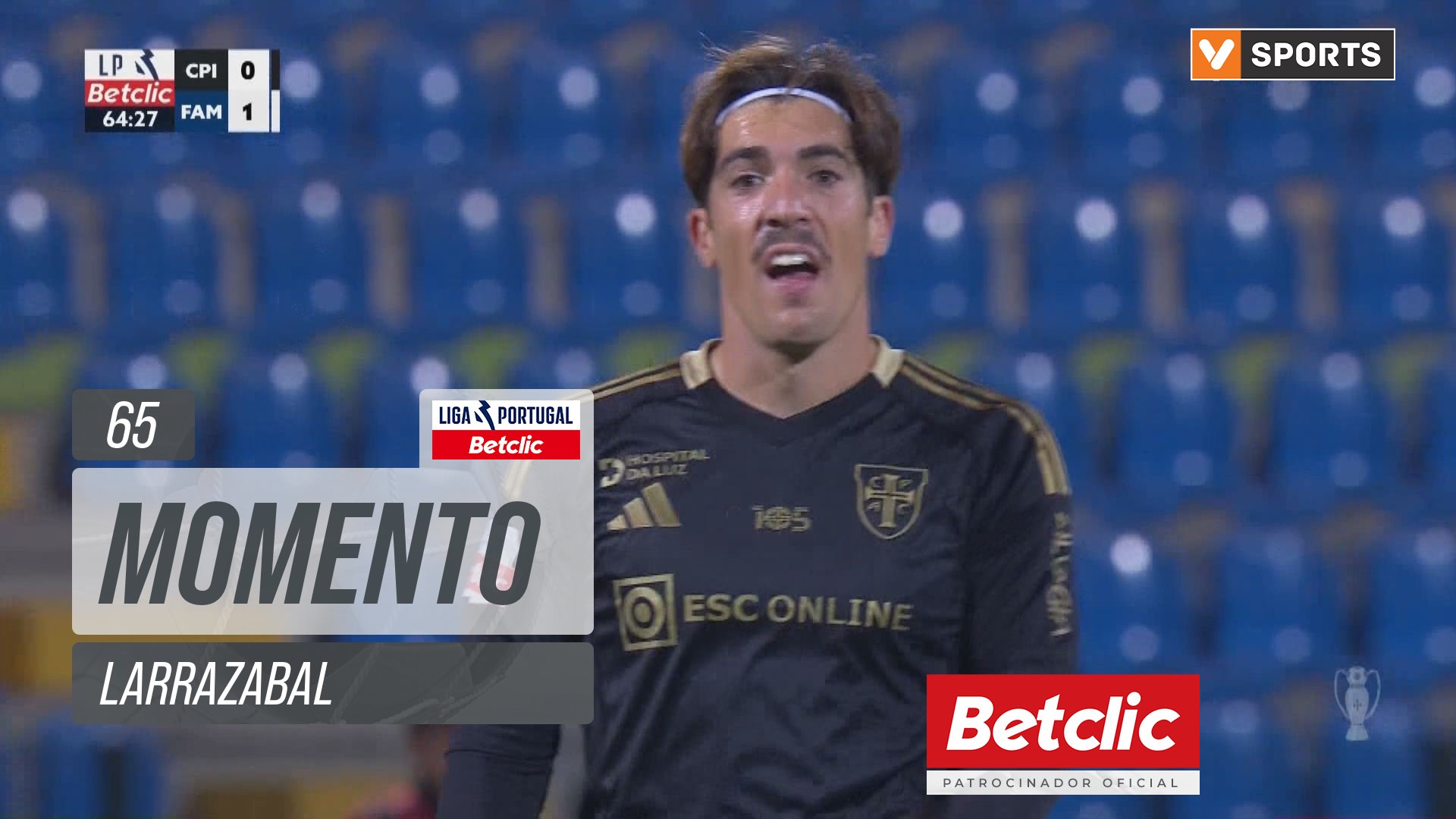 Casa Pia, Jogada, Larrazabal aos 65'