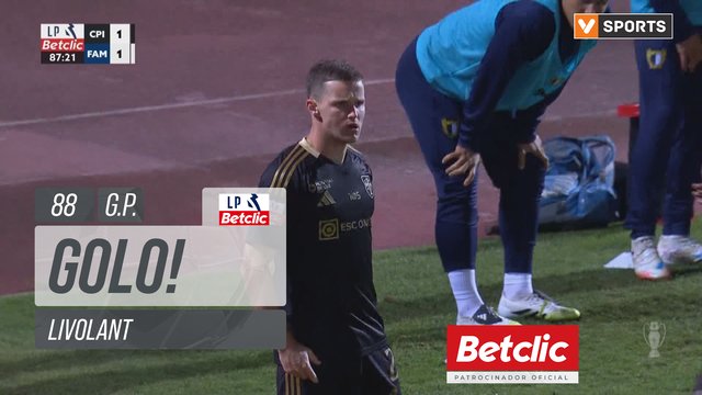 GOLO! Casa Pia, Livolant aos 88', Casa Pia 1-1 Famalicão