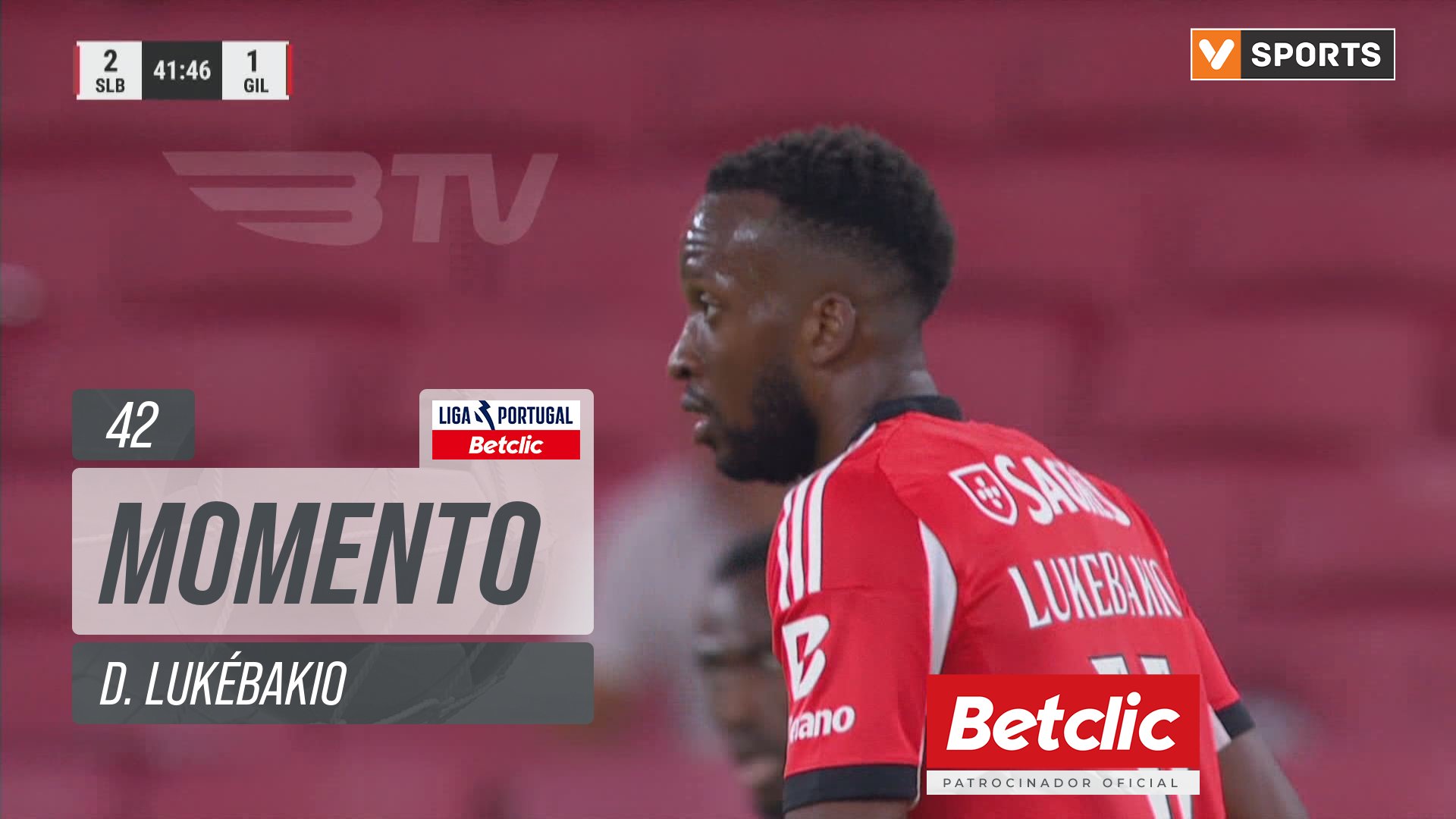Benfica, Jogada, D. Lukébakio aos 42'
