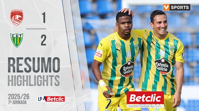 Liga Portugal Betclic (7ªJ): Resumo Santa Clara 1-2 Tondela