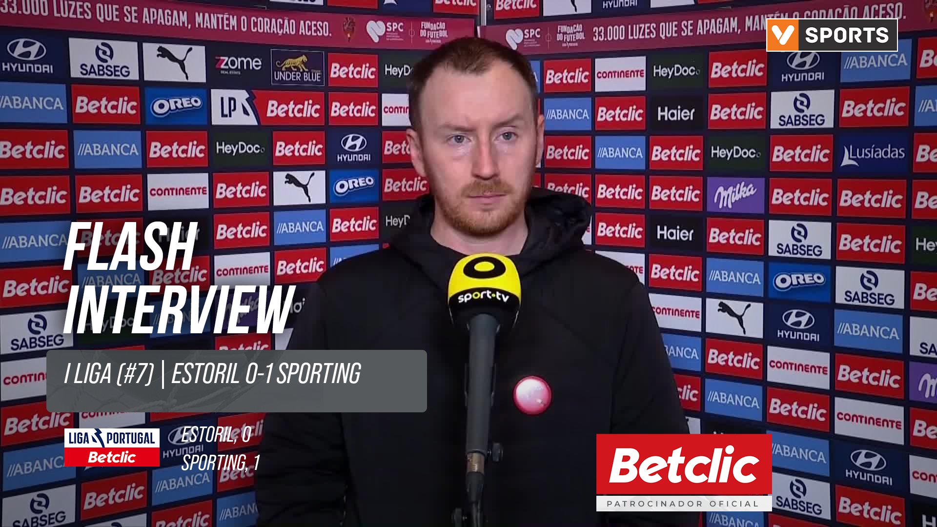 I Liga (#7) | Estoril 0-1 Sporting: Flash Interview Ian Cathro