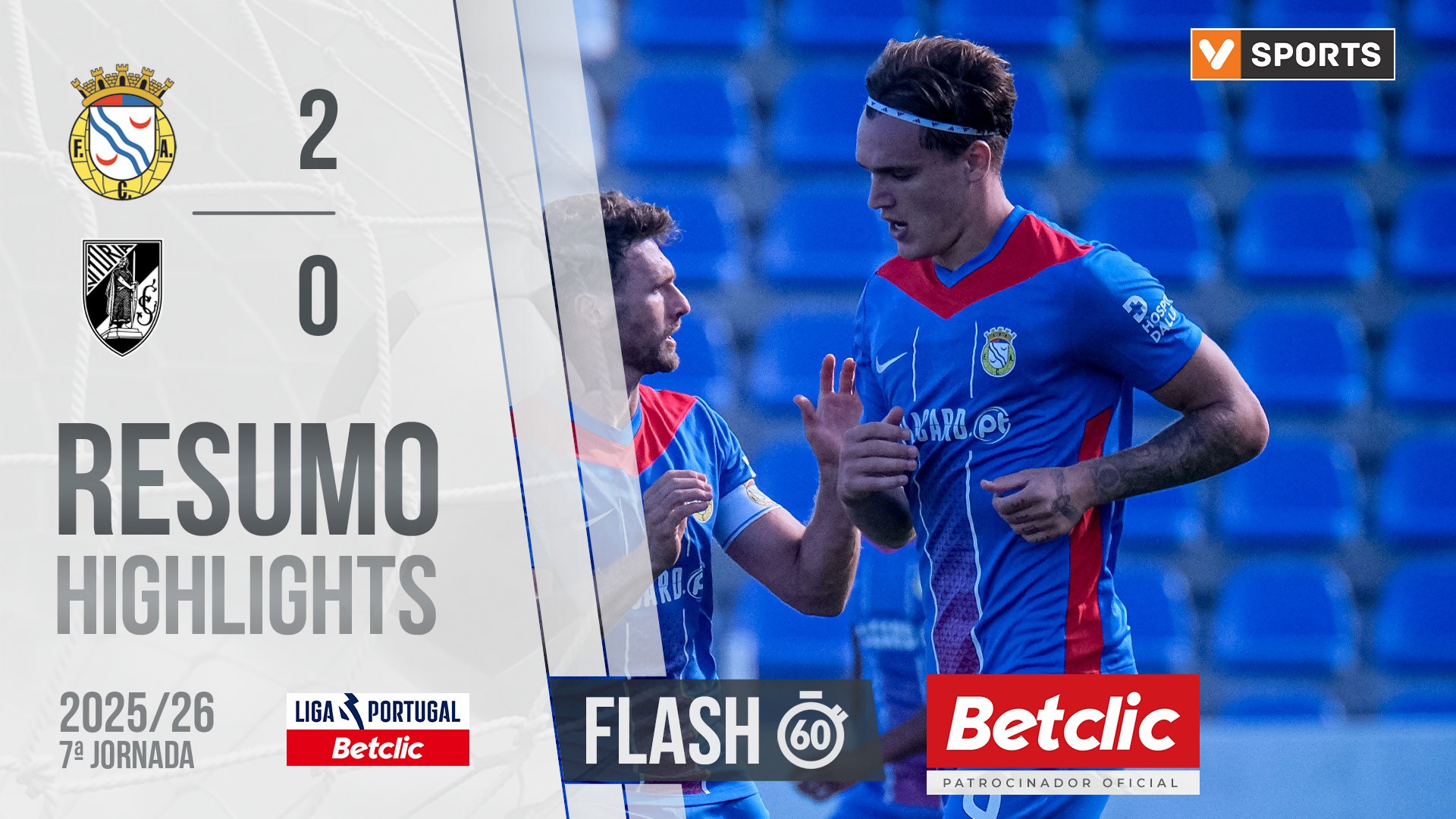 Liga Portugal Betclic (7ªJ): Resumo Flash Alverca 2-0 Vitória SC