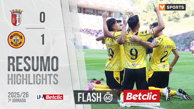 Liga Portugal Betclic (7ªJ): Resumo Flash Braga 0-1 Nacional