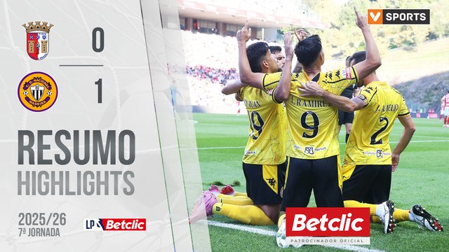 Liga Portugal Betclic (7ªJ): Resumo Braga 0-1 Nacional