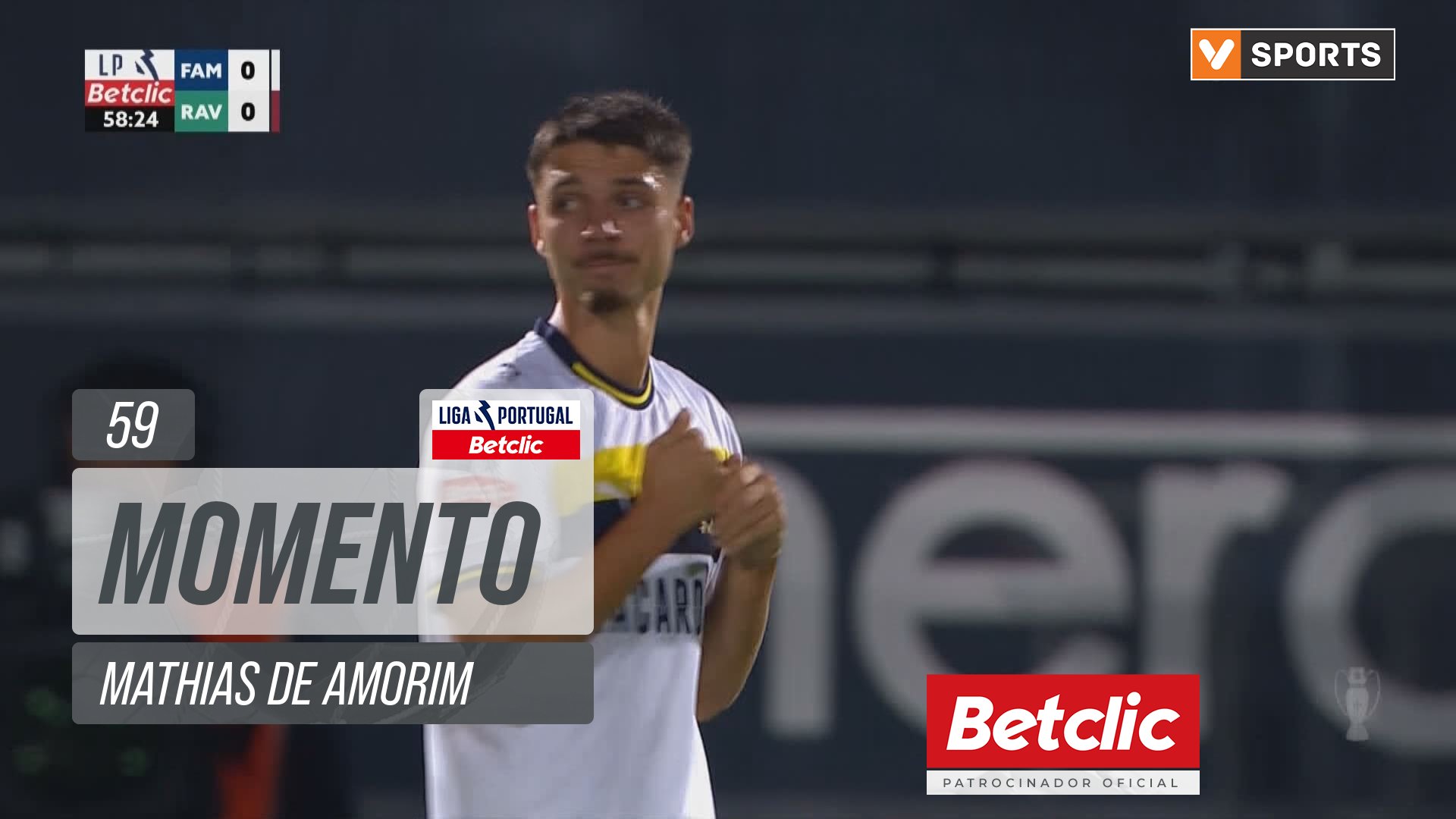 Famalicão, Jogada, Mathias de Amorim aos 59'