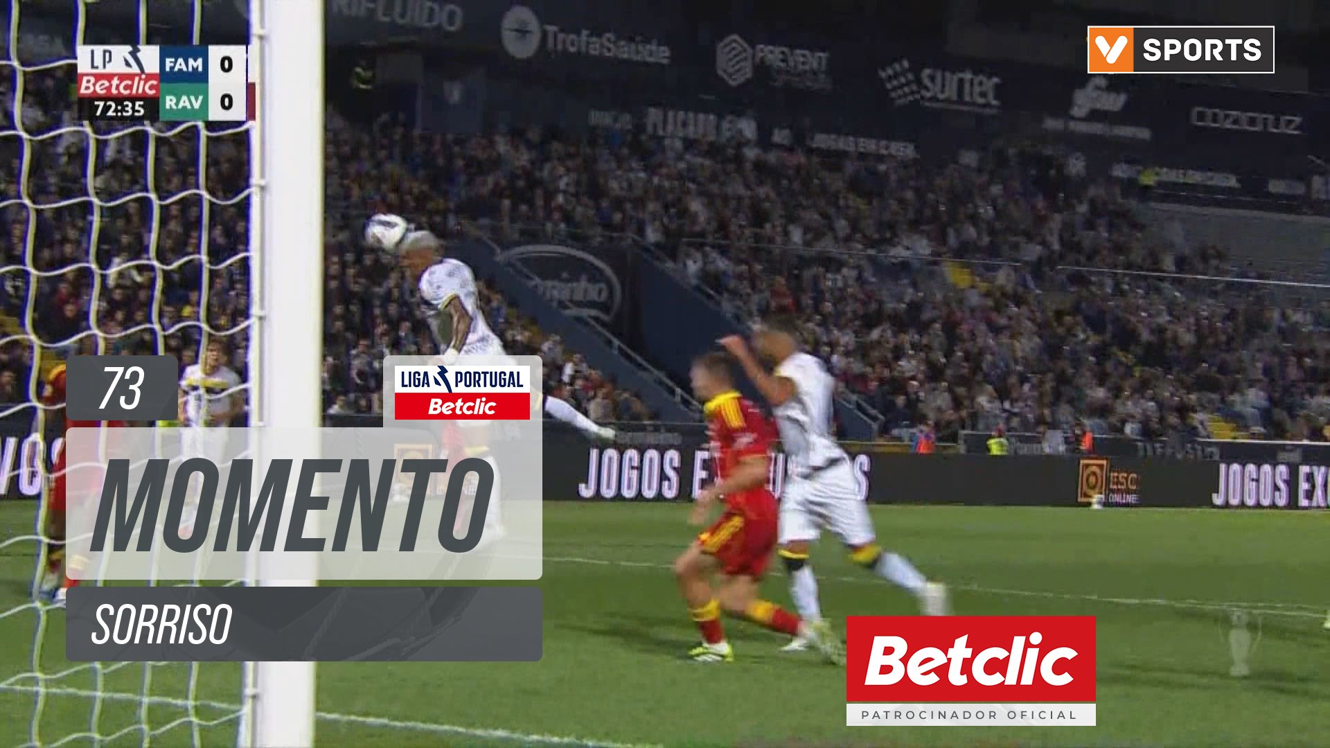 Famalicão, Jogada, Sorriso aos 73'