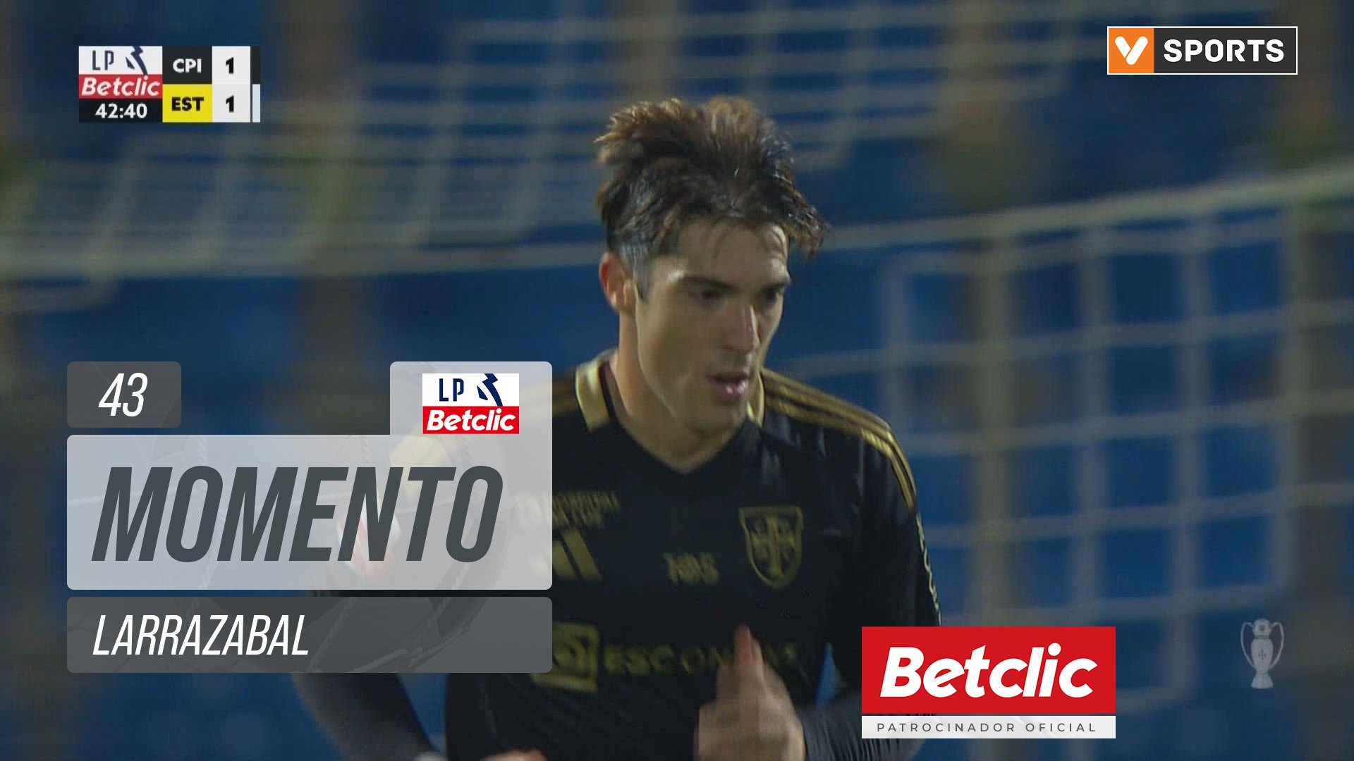 Casa Pia, Jogada, Larrazabal aos 43'