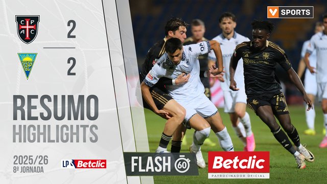 Liga Portugal Betclic (8ªJ): Resumo Flash Casa Pia 2-2 Estoril