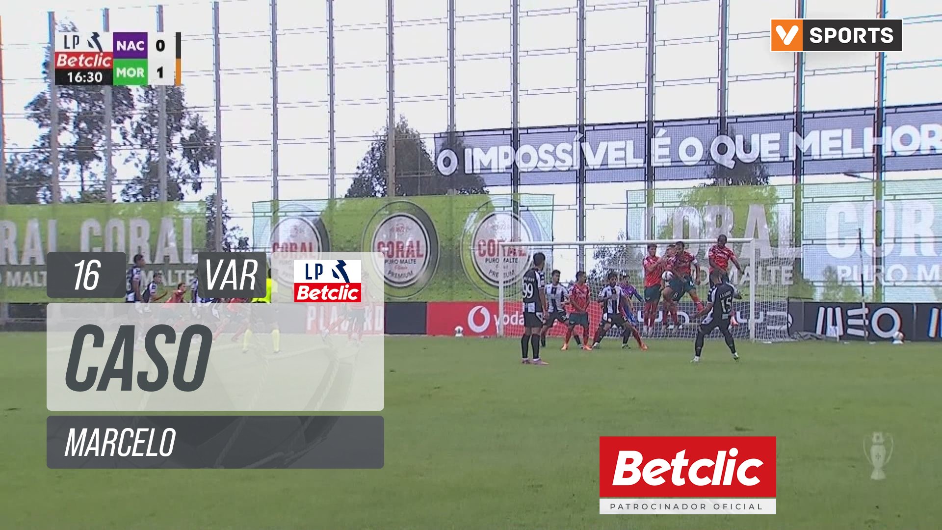 Moreirense, Caso, Marcelo aos 16'