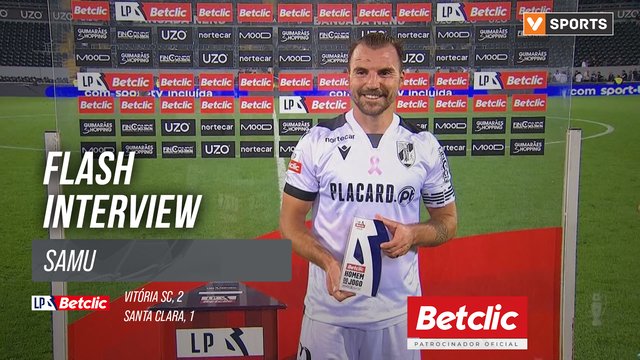 I Liga (#8) | Vitória SC 2-1 Santa Clara: Flash Interview Samu