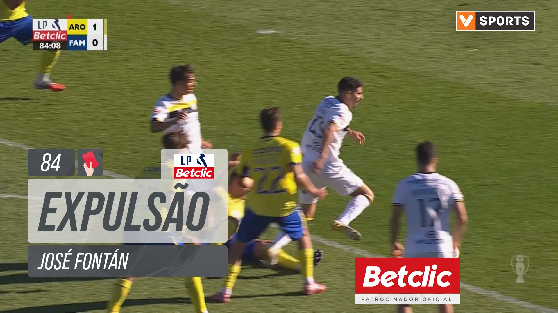 Arouca, Expulsão, José Fontán aos 84'