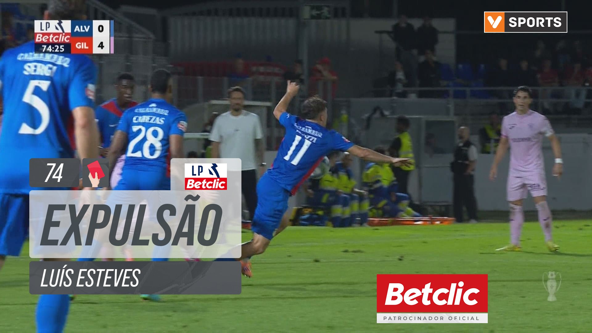 Gil Vicente, Expulsão, Luís Esteves aos 74'