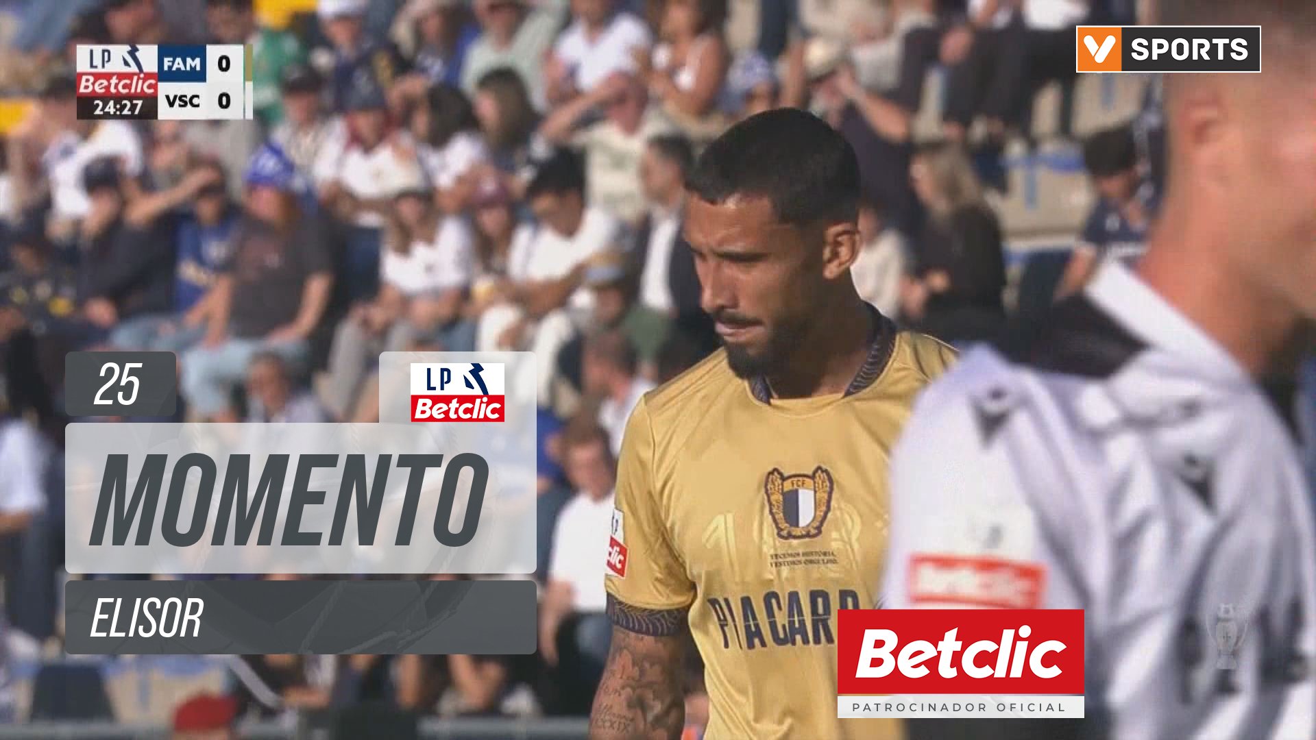 Famalicão, Jogada, Elisor aos 25'