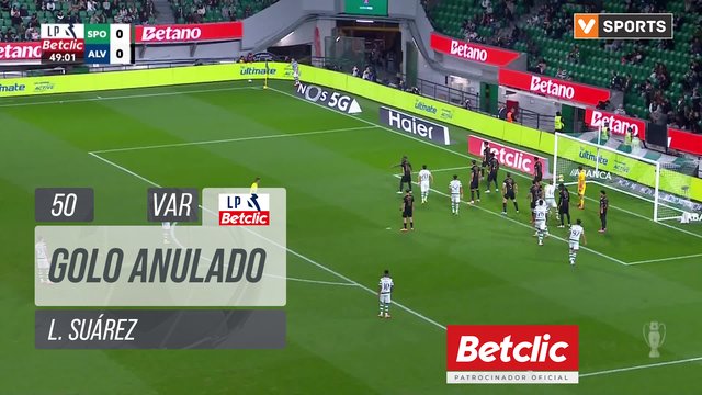 Sporting, Golo Anulado, L. Suárez aos 50'