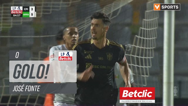 GOLO! Casa Pia, José Fonte aos 0', Casa Pia 3-5 Estrela Amadora