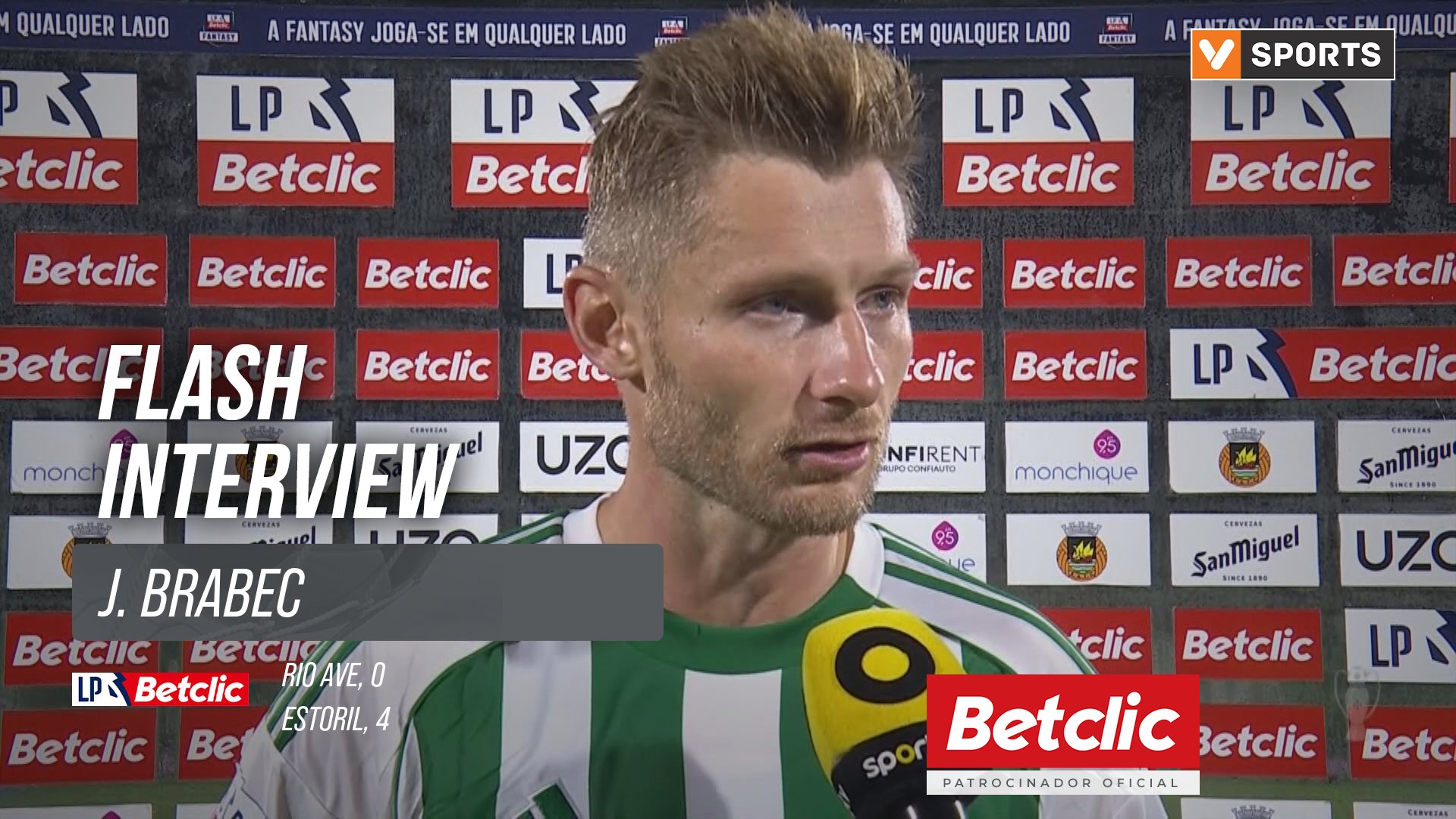 I Liga (#10) | Rio Ave 0-4 Estoril: Flash Interview J. Brabec