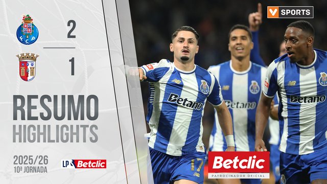 Liga Portugal Betclic (10ªJ): Resumo FC Porto 2-1 Braga