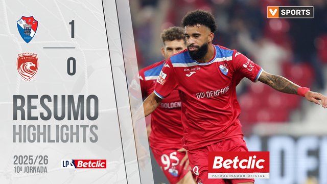 Liga Portugal Betclic (10ªJ): Resumo Gil Vicente 1-0 Santa Clara