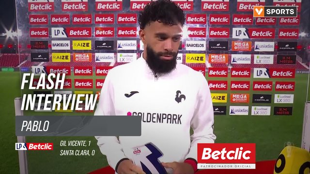 I Liga (#10) | Gil Vicente 1-0 Santa Clara: Flash Interview Pablo