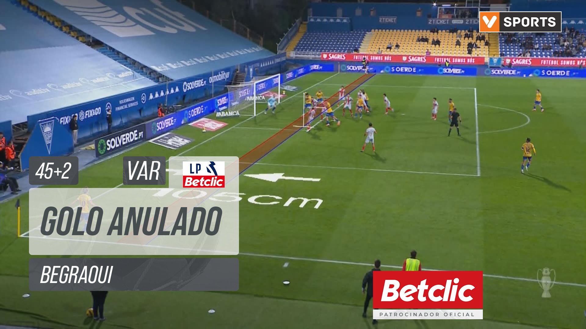 Estoril, Golo Anulado, Begraoui aos 45'+2'