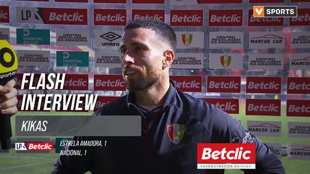 I Liga (#11) | Estrela Amadora 1-1 Nacional: Flash Interview Kikas