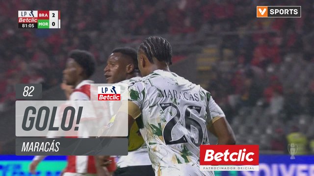 GOLO! Moreirense, Maracás aos 82', Braga 2-1 Moreirense