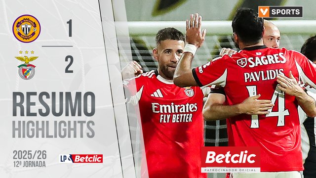 Liga Portugal Betclic (12ªJ): Resumo Nacional 1-2 Benfica