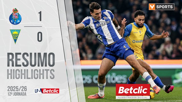 Liga Portugal Betclic (12ªJ): Resumo FC Porto 1-0 Estoril