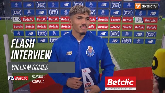 I Liga (#12) | FC Porto 1-0 Estoril: Flash Interview William Gomes