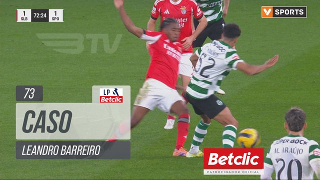 Benfica, Caso, Leandro Barreiro aos 73'