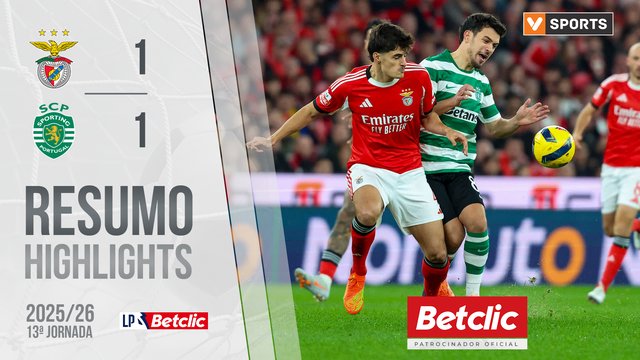 Liga Portugal Betclic (13ªJ): Resumo Benfica 1-1 Sporting