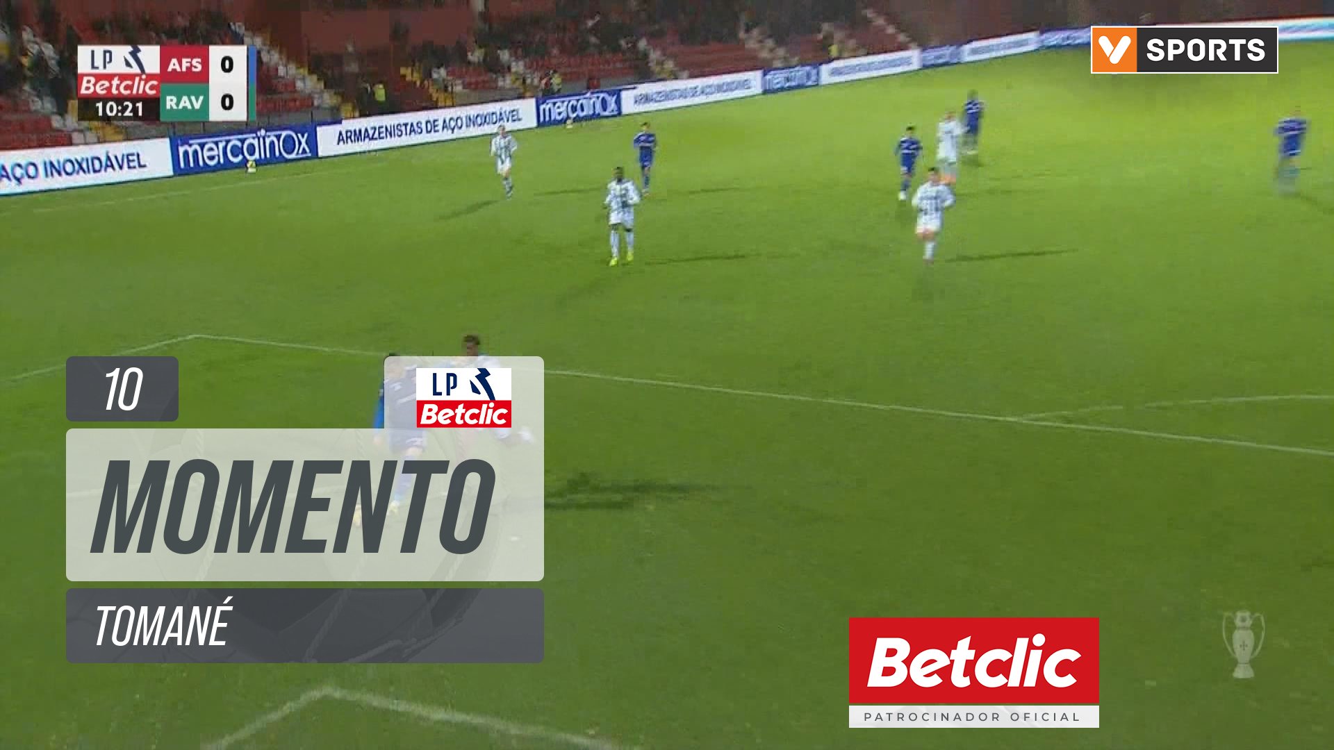 Liga Portugal - AVS, Jogada, Tomané aos 10'