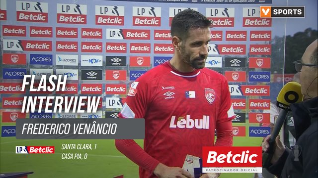 I Liga (#13) | Santa Clara 1-0 Casa Pia: Flash Interview Frederico Venâncio