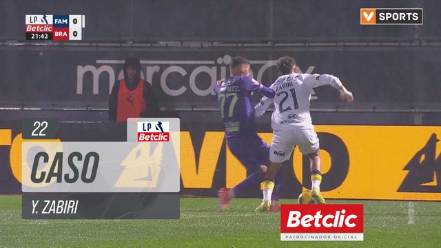 Famalicão, Caso, Y. Zabiri aos 22'