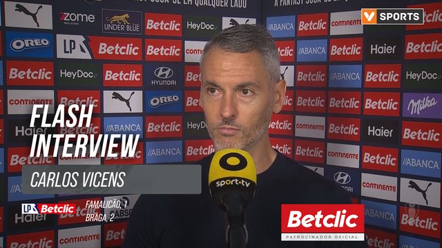 I Liga (#13) | Famalicão 1-2 Braga: Flash Interview Carlos Vicens