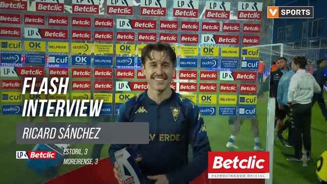 I Liga (#13) | Estoril 3-3 Moreirense: Flash Interview Ricard Sánchez